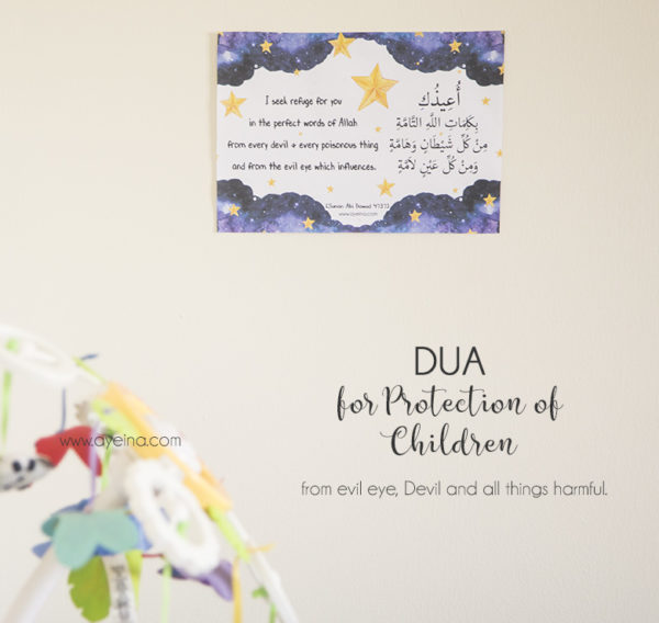 Dua for Protection of Children from evil eye,envy,devil & poisonous things - Free watercolor galaxy & stars Printable for your & kids' ease of memorization, free dua list printable, dua diary, productivity journal, dua journal, gratitude journal, dua, complete list of duas in Quran, Secrets of an Accepted Dua, rayeesa tabassum, guest writer, make dua for others, best times to make dua, reference of ahadith, Visionaire Online, dream duas, effective supplications, masnoon duas, doa, supplicate to Allah, Ya Allah, du'aa