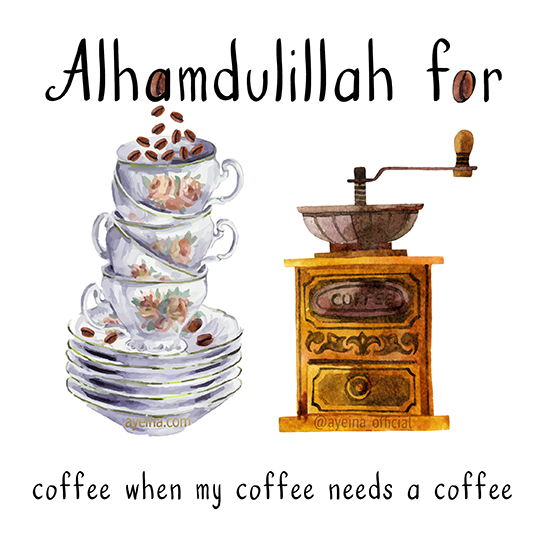 watercolor painted coffee cups one above the other, coffee machine illustration, thanks to Allah, all praise is for Allah, muslim's mini gratitude journal, islamic parenting, raising a toddler, muslim kids