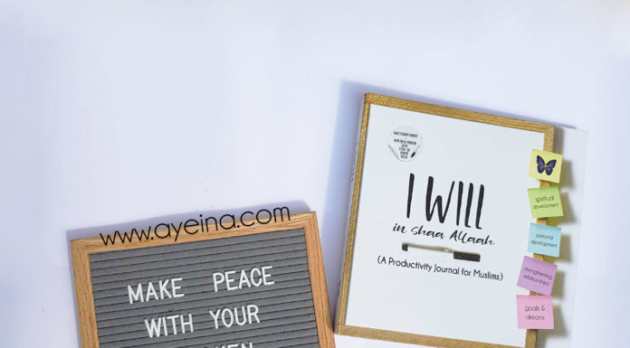 10 Ways to be a Positive Muslim in a Negative World stay positive - make peace with your broken pieces - islamic flatlay - letterboard photography - book - journal