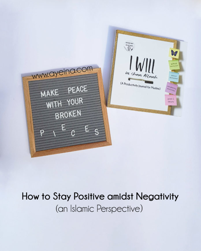 stay positive - make peace with your broken pieces - islamic flatlay - letterboard photography - book - journal