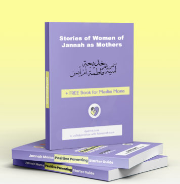 Stories of Women of Jannah as Mothers Jannah Moms academy liamanah ayeina stories of maryam aisha asiya khadija umm ayman fatima women of Jannah