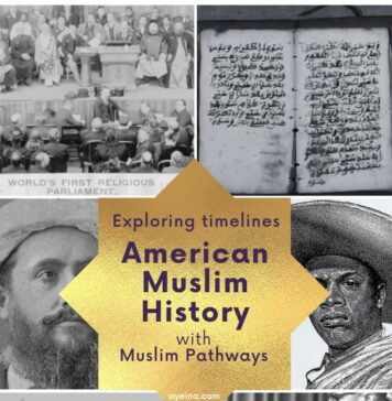The American Muslim Journey: From History to Today american muslim history with muslim pathways website exploring timelines