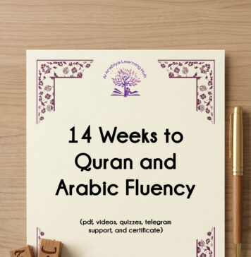 A 14-Week Step-by-Step Lesson Plan to Read the Quran with Tajweed 14-Weeks-to-Quran-and-arabic-Fluency